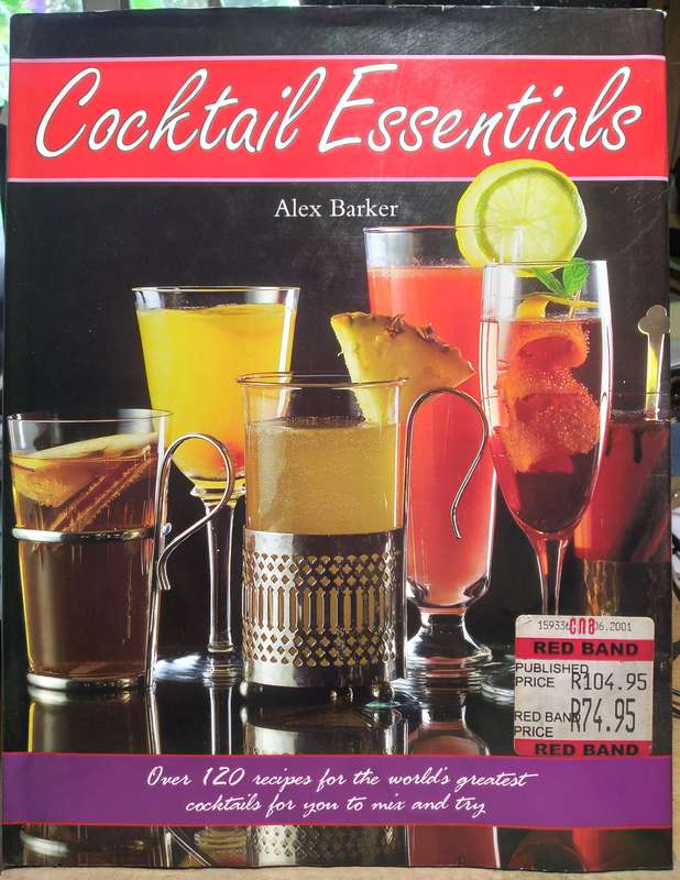 Cocktails Essentials - Alex Barker