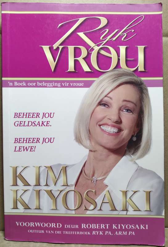 Ryk Vrou - Kim Kiyosaki