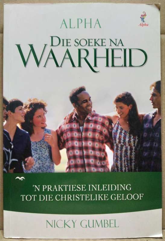 Die Soeke na Waarheid - Nicky Gumbel