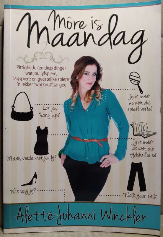 Môre is Maandag - Alette Johanni Winckler