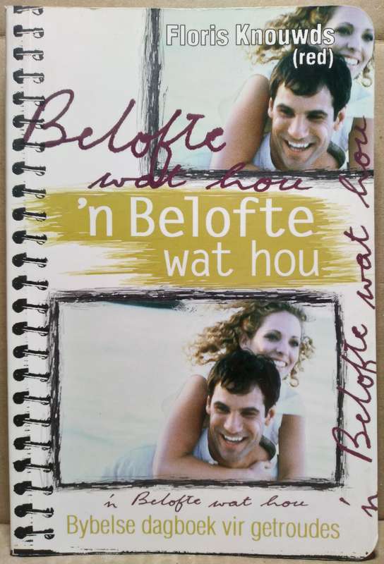 n Belofte wat hou - Floris Knouwds