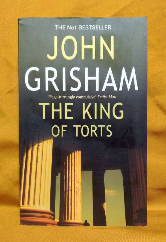 The King of Torts - John Grisham
