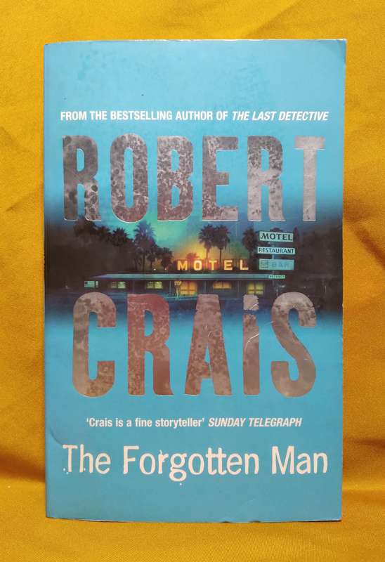 The Forgotten Man - Robert Crais