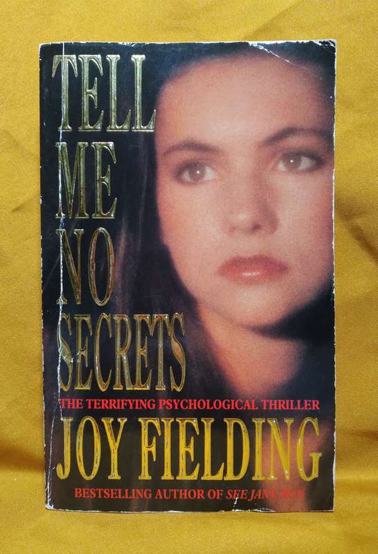 Tell me No Secrets - Joy Fielding