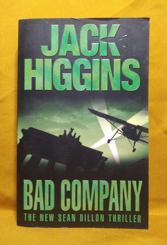 Bad Company - Jack Higgins