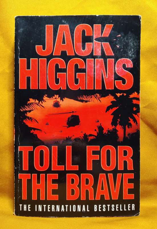 Toll for the Brave - Jack Higgins