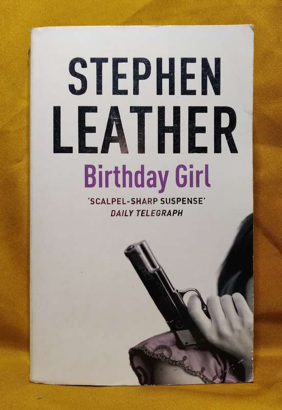 Birthday Girl - Stephen Leather