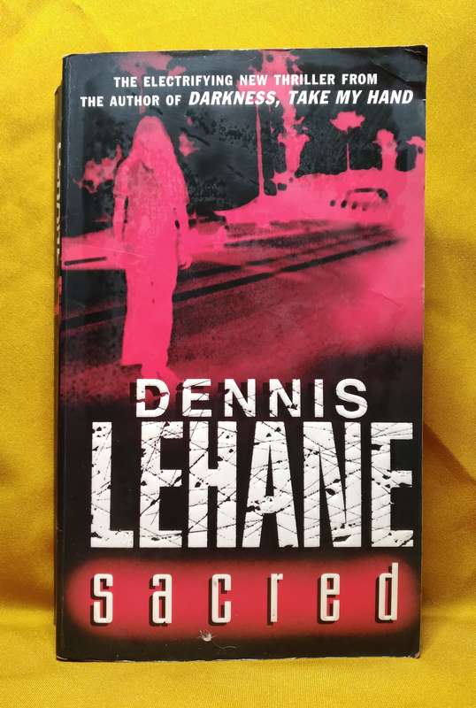 Sacred - Dennis Lahane