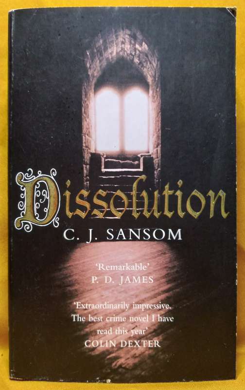 Dissolution - C.J Sansom