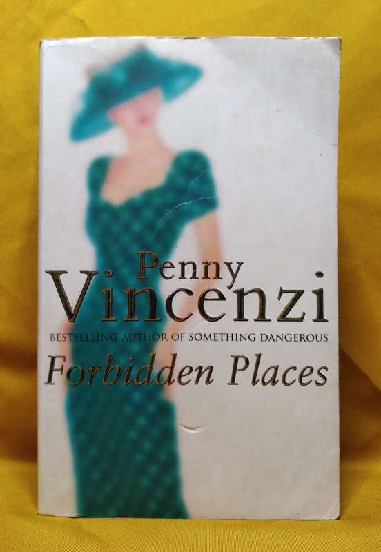Forbidden Places - Penny Vincenzi