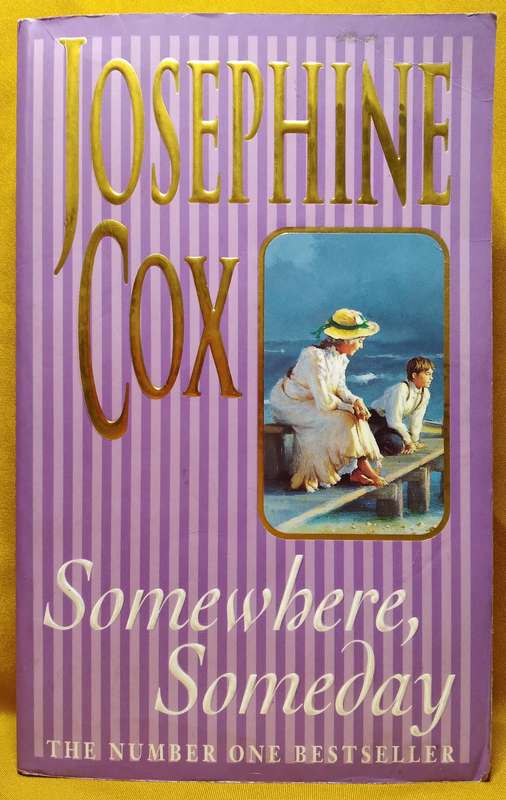 Somewhere Someday - Josephine Cox