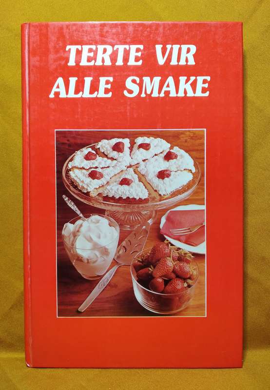 Terte vir alle Smake - JP van der Walt