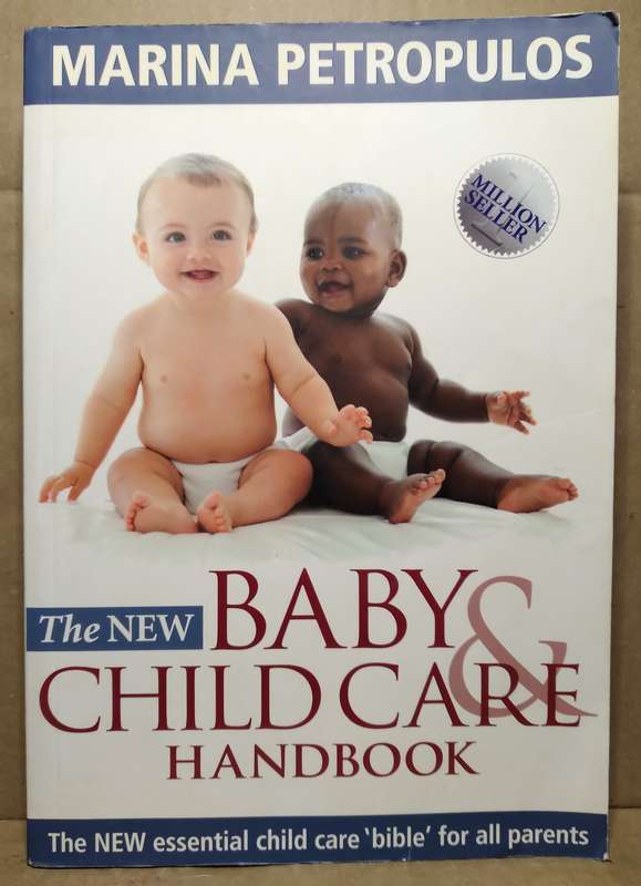 The New Baby & Childcare Handbook - Marina Petropulos (2008)