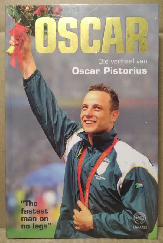 Oscar: Die Verhaal van Oscar Pistorius - Oscar Pistorius
