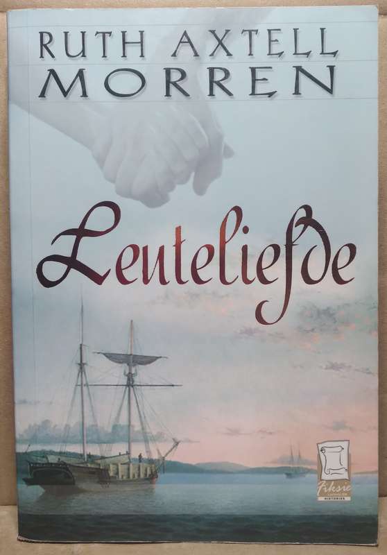 Leuteliefde - Ruth Axtell Morren
