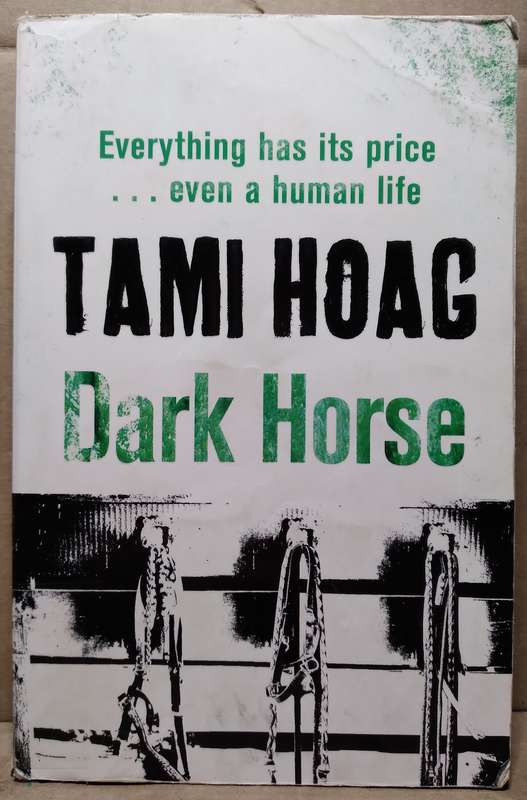 Dark Horse - Tami Hoag