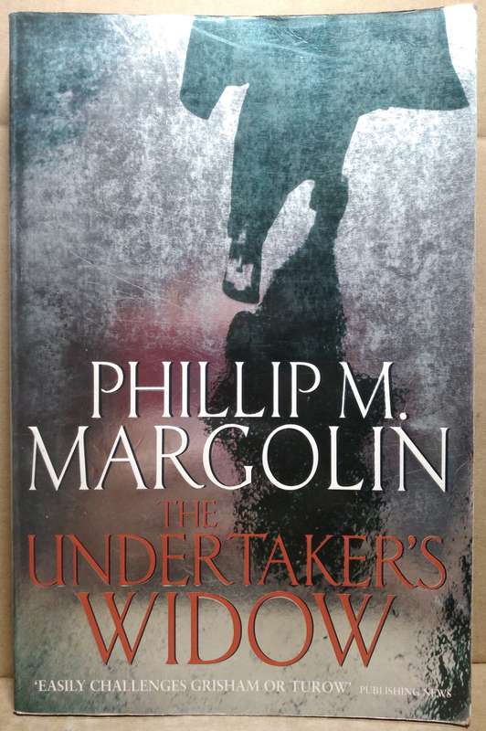 The Undertaker's Widow - Phillip M. Margolin