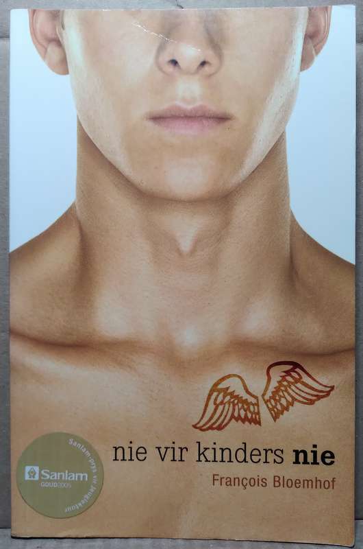 Nie vir Kinders nie - Francois Bloemhof (Standard Paperback)