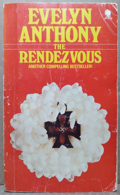 The Rendezvous - Evelyn Anthony