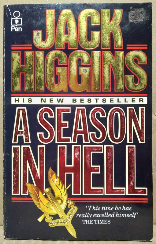A Season in Hell - Jack Higgins