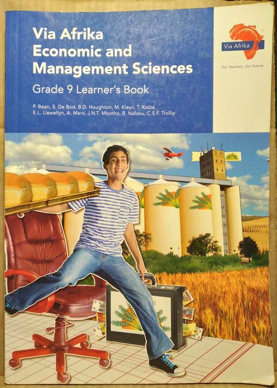 Via Afrika Economics and Management Sciences Grade 9 Learner's Book - P. Bean