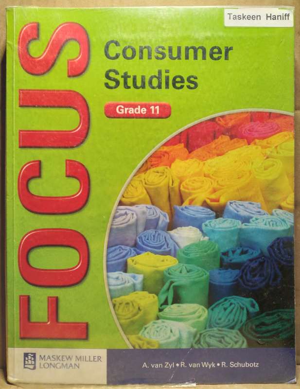 Focus Consumer Studies Grade 11 Learner's Book - A. Van Zyl
