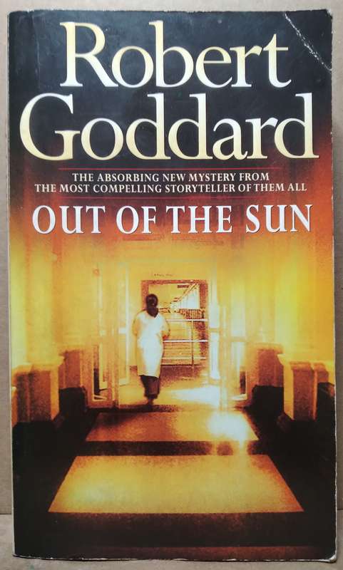 Out of the Sun - Robert Goddard