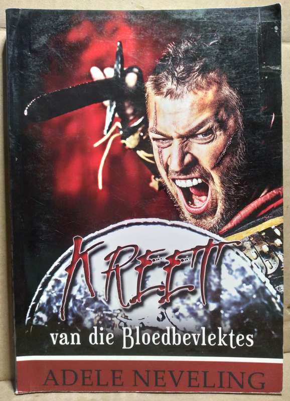 Kreet van die Bloedbevlektes - Adele Neveling
