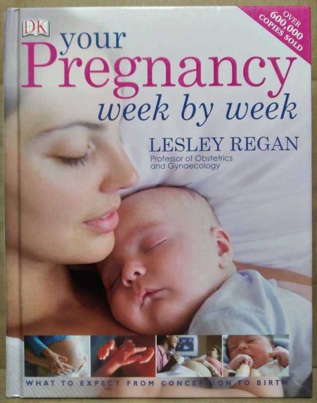 Your Pregnacy Week by Week - Lesley Regan (Hardcover)