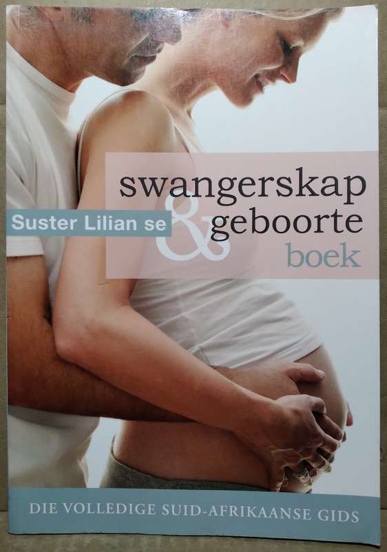 Swangerskap & Geboorte Boek - Suster Lilian