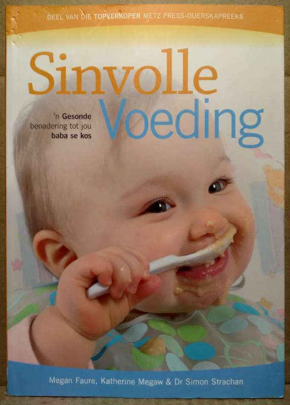 Sinvolle Voedings - Megan Faure