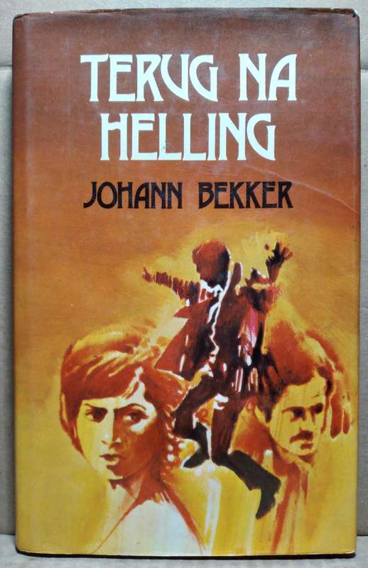 Terug na Helling - Johann Bekker (Hardcover)