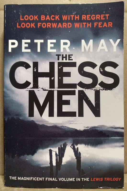 The Chess Men - Peter May