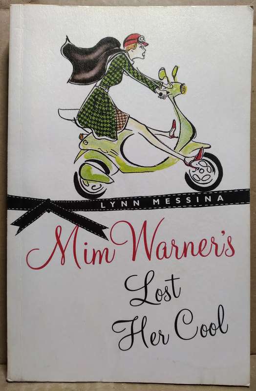 Mim Warner's lost her Cool - Lynn Messina