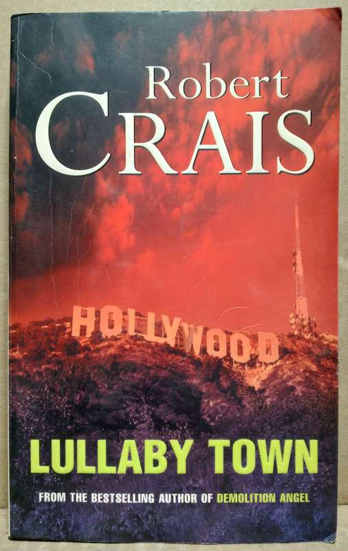 Lullaby Town - Robert Crais