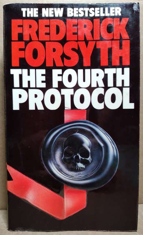 The Fourth Protocol - Frederick Forsyth