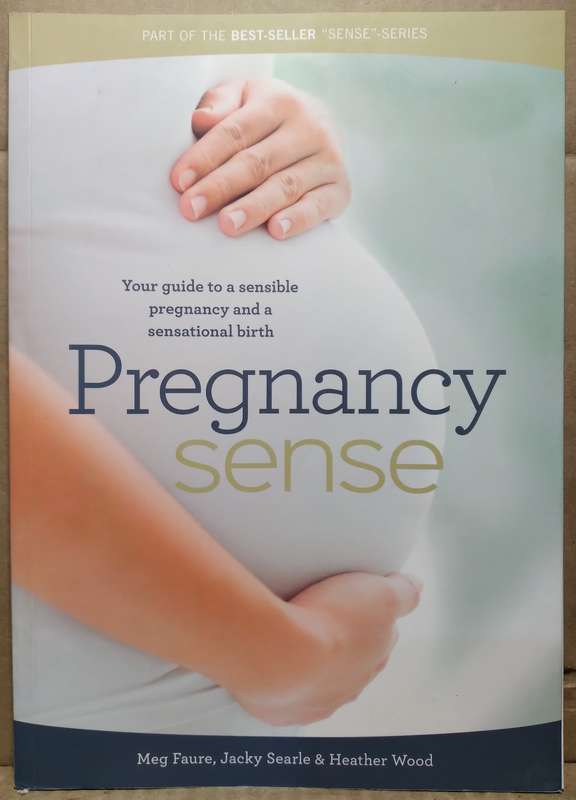 Pregnancy Sense - Meg Faure