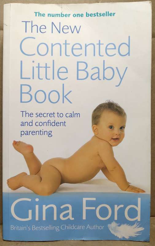The New Contented Little Baby Book - Gina Ford