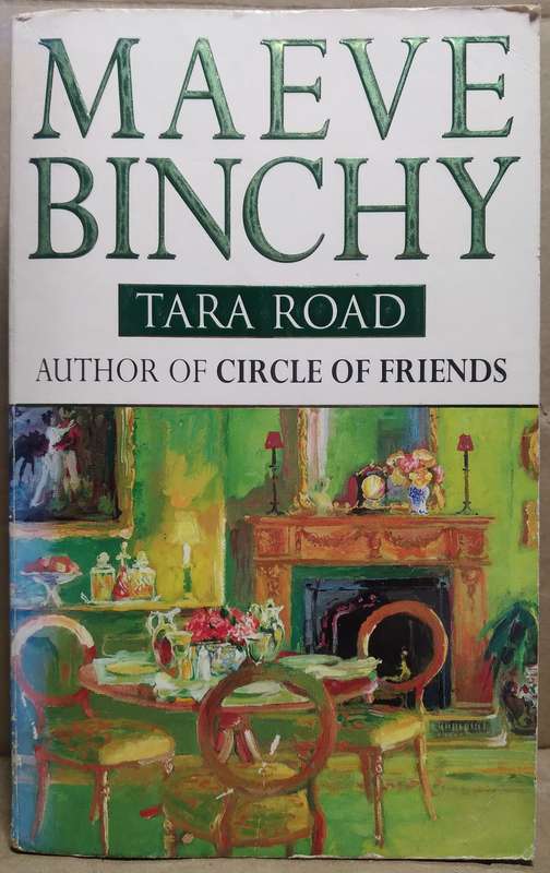 Tara Road - Maeve Binchy