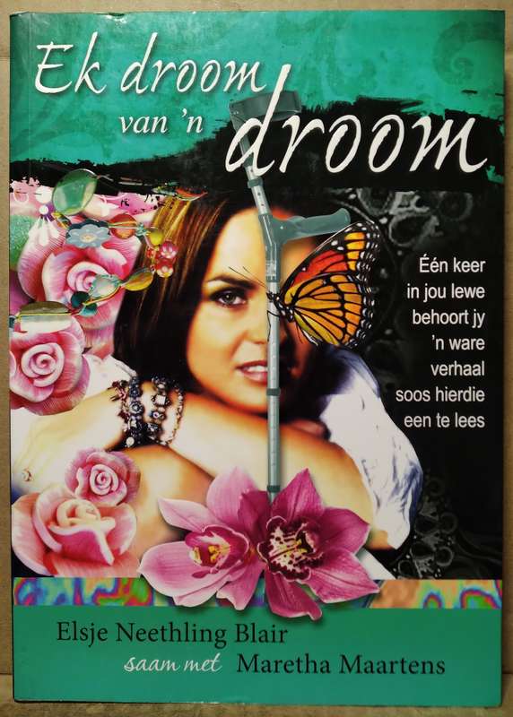 Ek Droom van 'n Droop - Elsje Neethling Blair