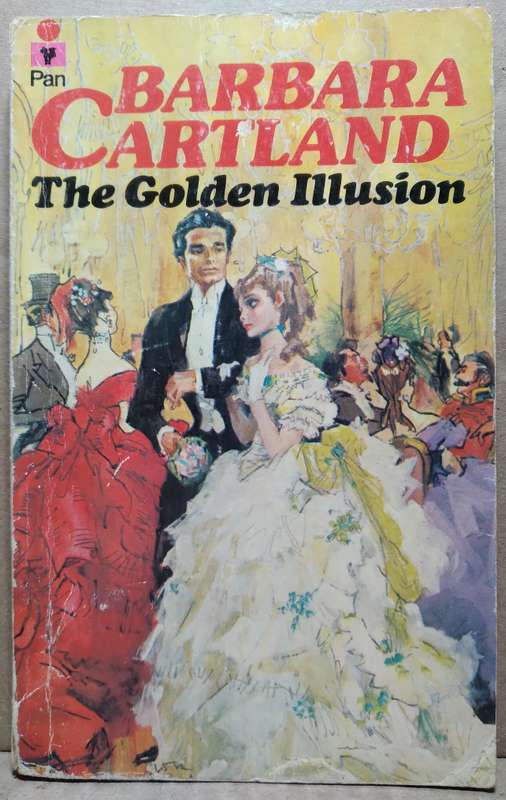 The Golden Illusion - Barbara Cartland