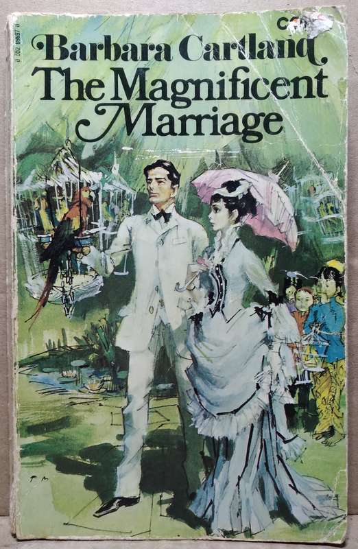 The Magnificent Marriage - Barbara Cartland