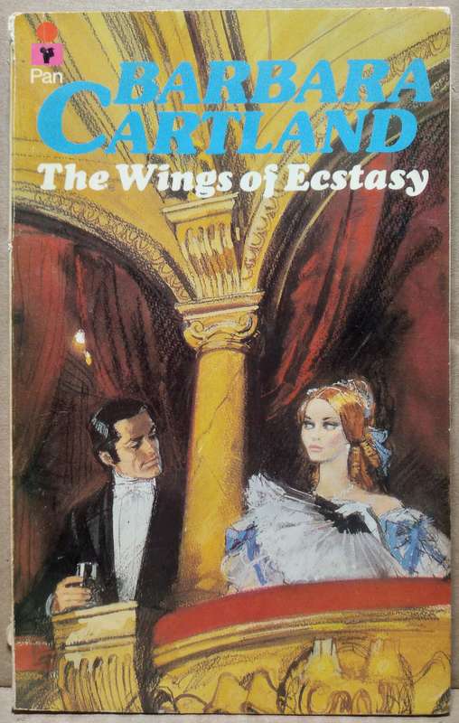 The Wings of Ecstasy - Barbara Cartland