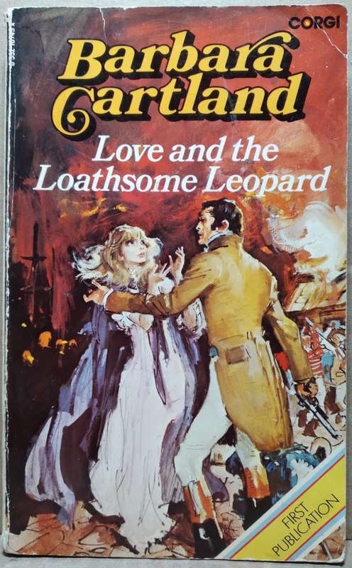 Love and the Loathsome Leopard - Barbara Cartland