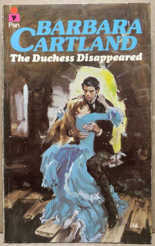 The Duchess Disappeared - Barbara Cartland