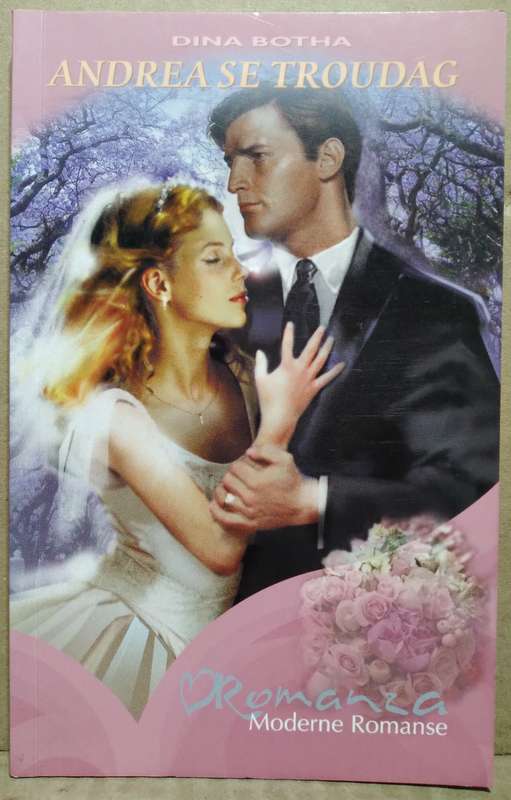 Andrea se Troudag - Dina Botha (Romanza)