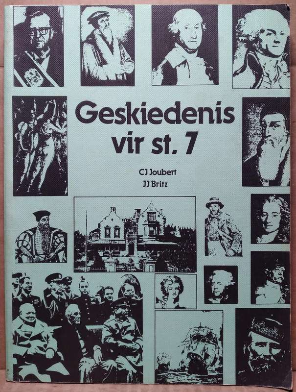 Geskiedenis vir St. 7 - CJ Joubert (1985 Eerste Druk / Eerste uitgawe)