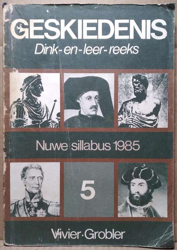 Geskiedenis Dink-en-Leer-Reeks Nuwe Sillabus vir St. 5 - J.M Vivier