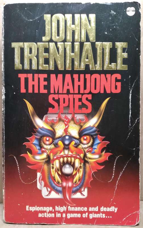 The Mahjong Spies - John Trenhaile