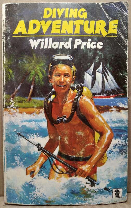 Diving Adventure - Willard Price